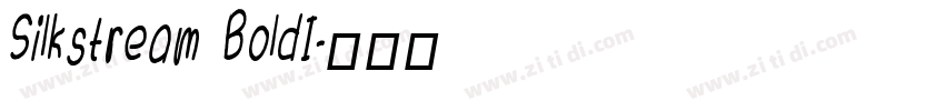 Silkstream BoldI字体转换